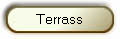 Terrass